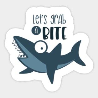 Let's grab a bite Sticker